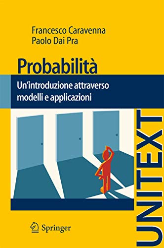 Probabilità: Un'introduzione attraverso modelli e applicazioni (UNITEXT, 67, Band 67) von Springer